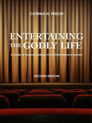 cover image of Entertaining the Godly Life
